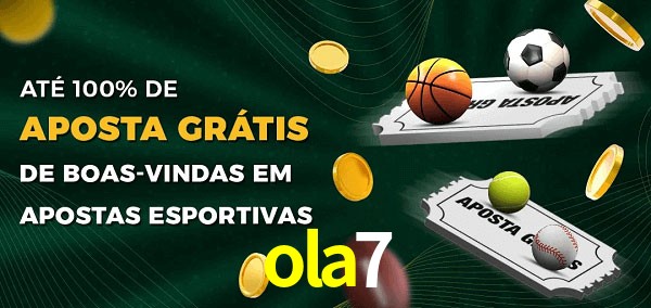 ola7 Ate 100% de Aposta Gratis